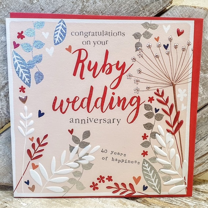 RUBY WEDDING ANNIVERSARY CARD