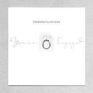 CONGRATULATIONS YOU’RE ENGAGED CARD